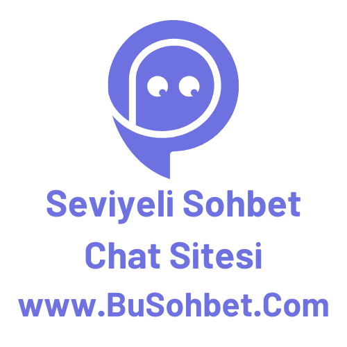Seviyeli Sohbet Odaları - Gerçek Seviyeli Chat Sitesi
