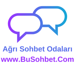 Ağrı Sohbet Odaları