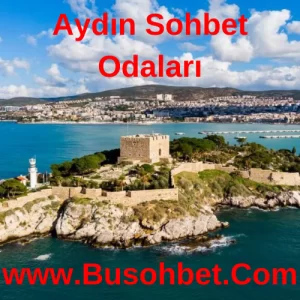 Aydın Sohbet Odaları