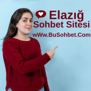 Elazığ Sohbet