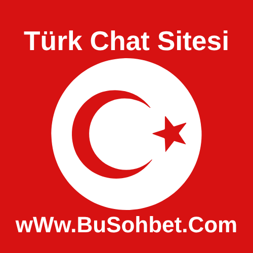 Türk Chat Sitesi - Bedava Turk Arkadaşlık Sohbet Odaları
