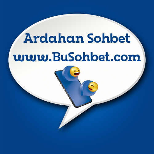 Ardahan Sohbet Odaları - Yeni Ardahan Muhabbet Chat Sitesi