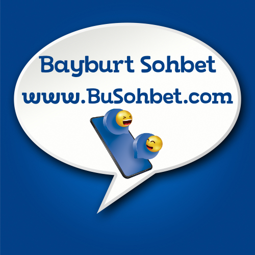 Bayburt Sohbet Odaları - Ücretsiz Bayburt Chat Sitesi