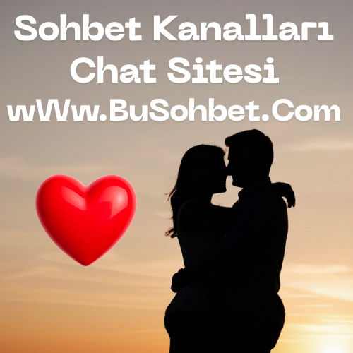 Sohbet Kanalları Chat Odaları Ücretsiz Mirc Sohbet Sitesi